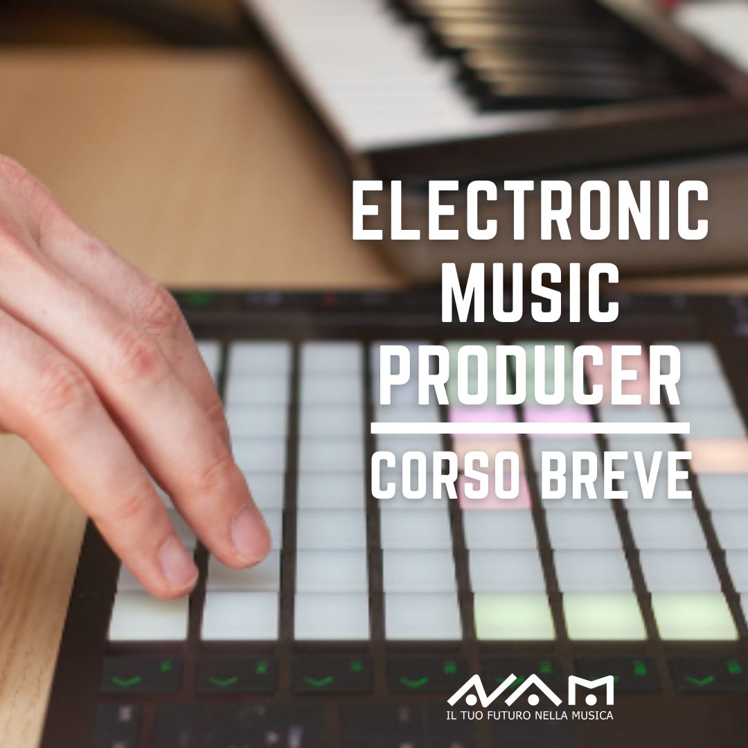 Corso Breve Electronic Music Producer