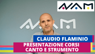 Presentazione corsi Canto e Strumento – Claudio Flaminio @NAM