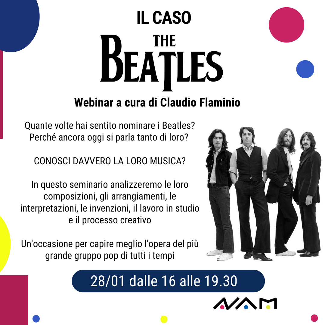 Il Caso “The Beatles” | Webinar a cura di Claudio Flaminio – Rimandato a Data da Destinarsi