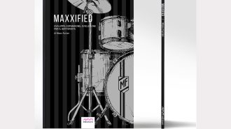 Maxxified – Sviluppo, espansione, evoluzione per il batterista