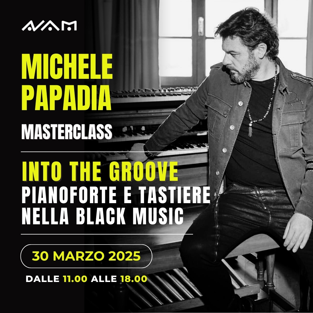 Michele Papadia – Masterclass Into the Groove | Pianoforte e tastiere nella black music