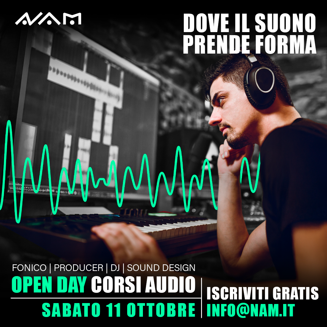 Open Day NAM - Corsi Audio