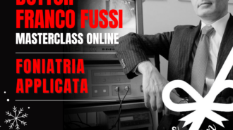 Masterclass Online Foniatria Applicata con il Dott. Franco Fussi